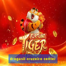 drogasil cruzeiro center